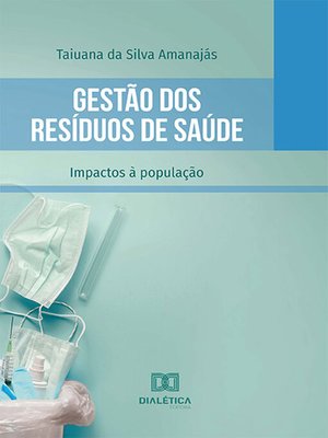 cover image of Gestão dos Resíduos de Saúde